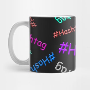 Obnoxious colorful comic sans hashtag pattern Mug